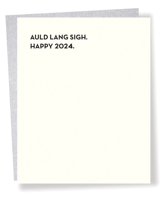 auld lang sigh card