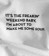Load image into Gallery viewer, soup tea towel